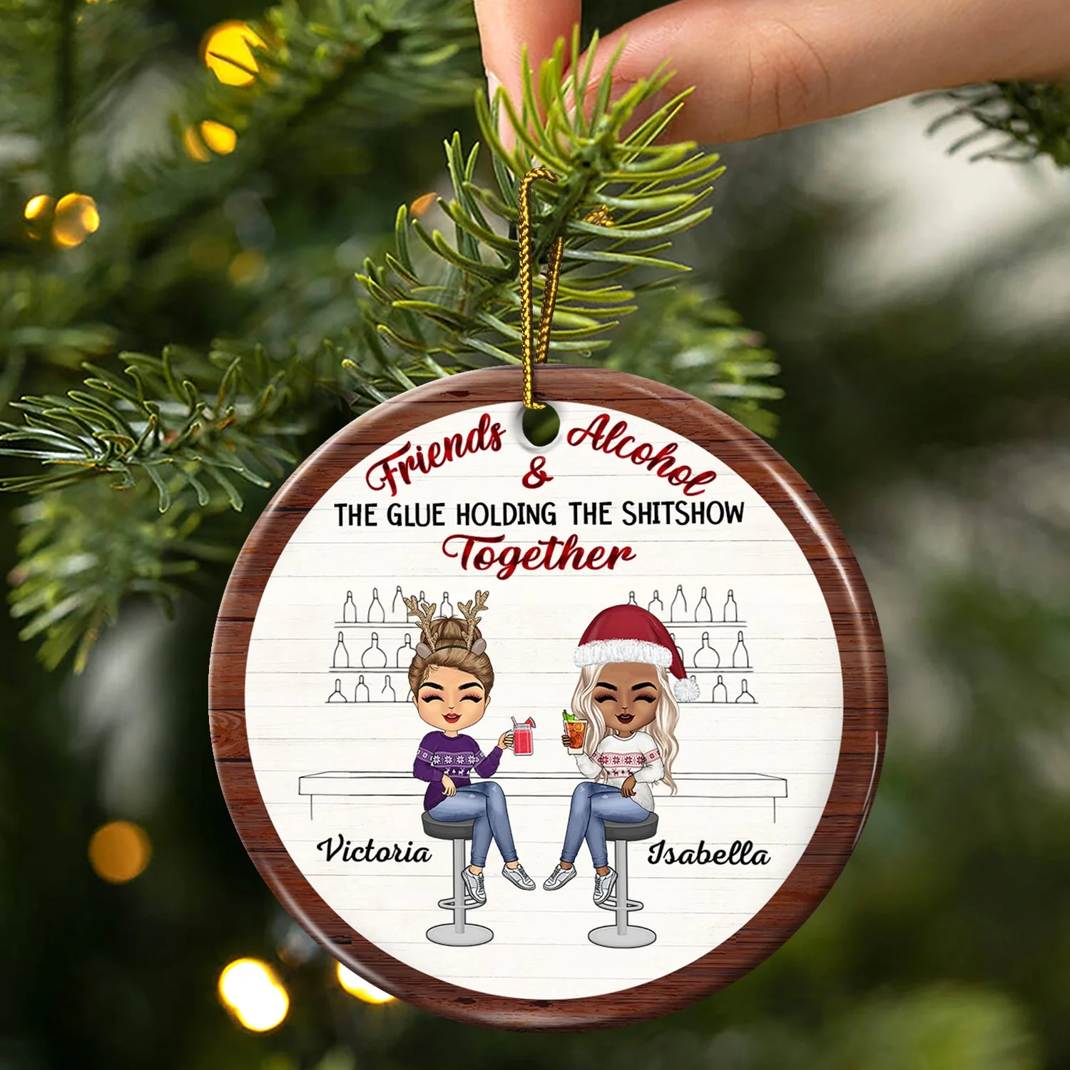 Christmas Bestie Friends & Alcohol The Glue Holding Together - Gift For Bestie - Personalized Circle Ceramic Ornament - Image 3