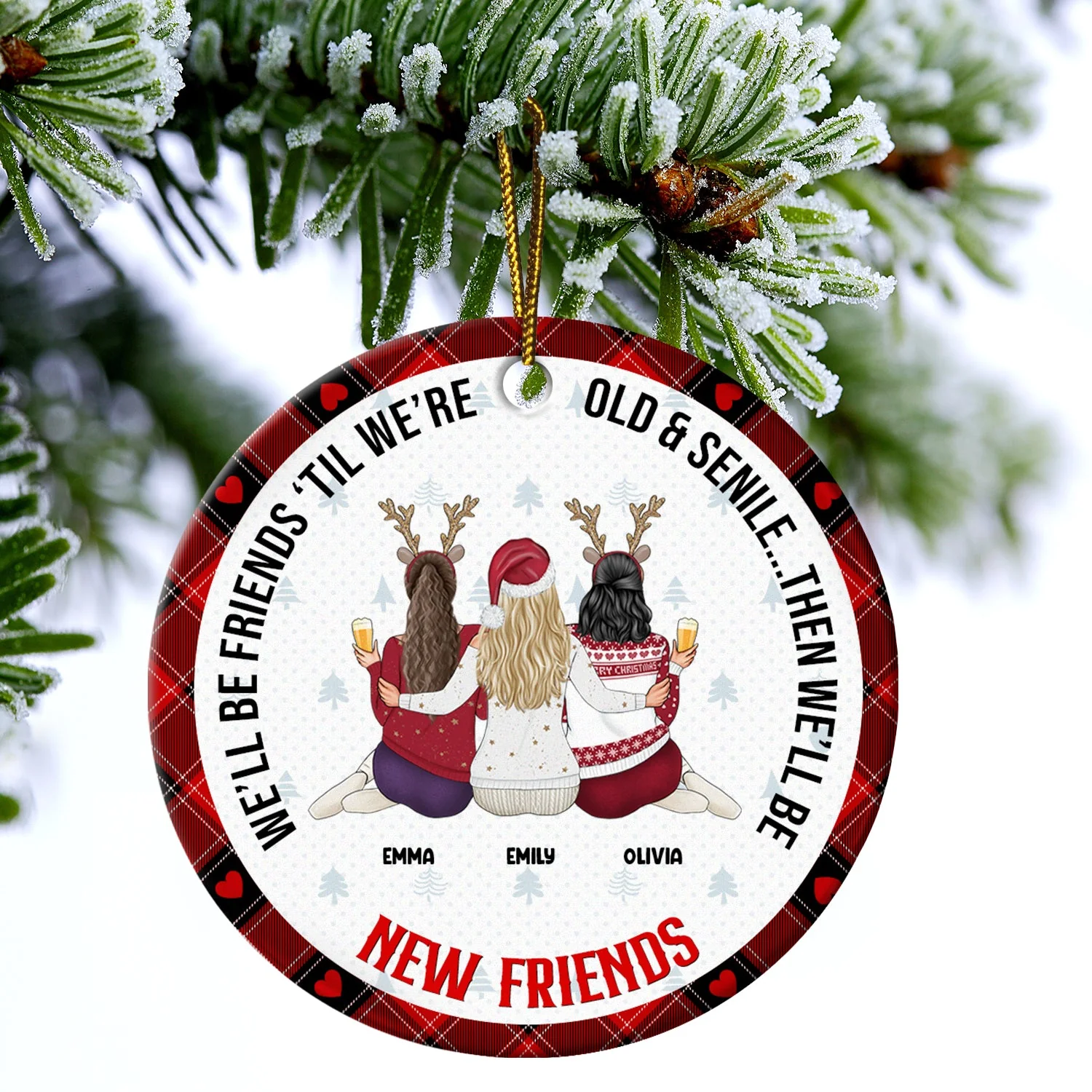 Christmas Bestie Old & Senile Then We'll Be New Best Friends - Gift For Bestie - Personalized Circle Ceramic Ornament - Image 4
