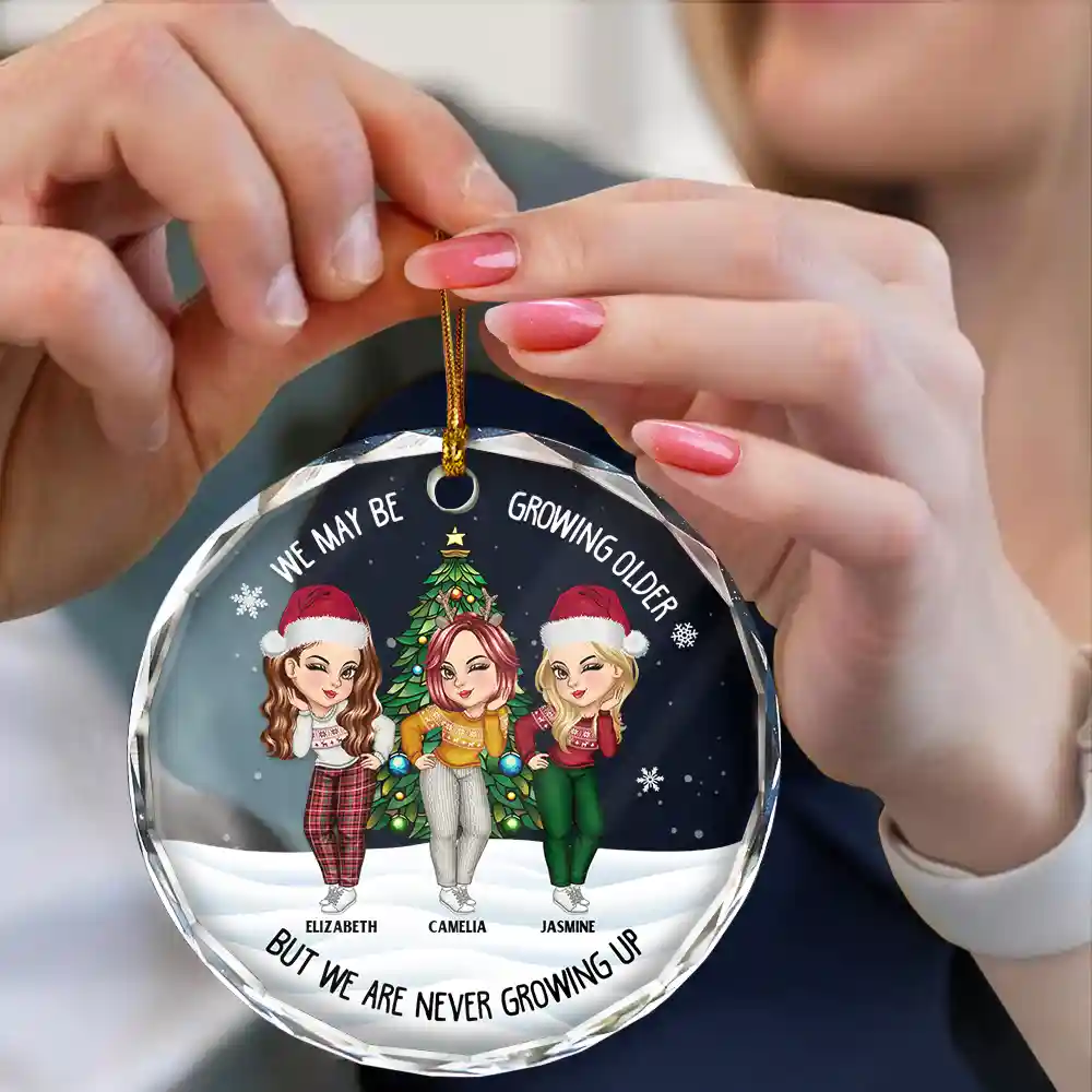 Christmas Bestie We May Be Growing Older - Personalized Circle Glass Ornament - Image 4
