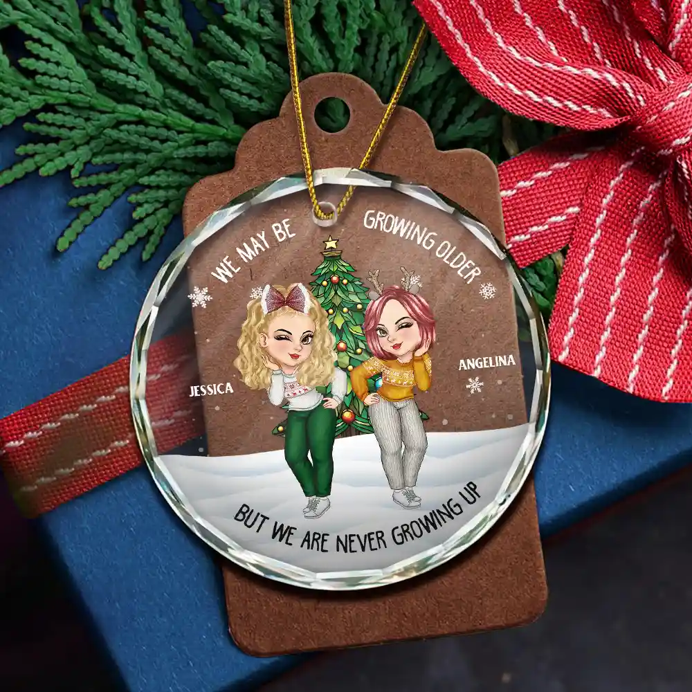 Christmas Bestie We May Be Growing Older - Personalized Circle Glass Ornament - Image 5