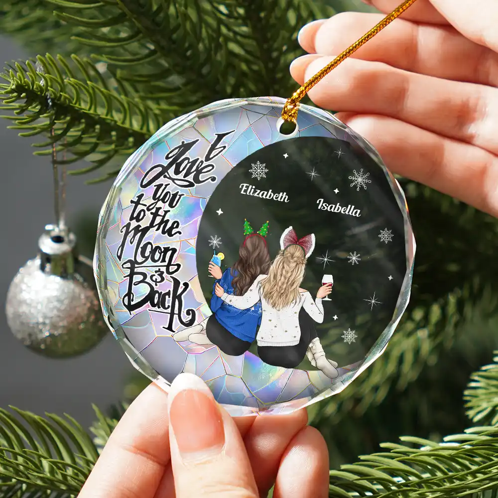 Christmas Besties Sisters I Love You To The Moon And Back - Personalized Circle Glass Ornament - Image 2
