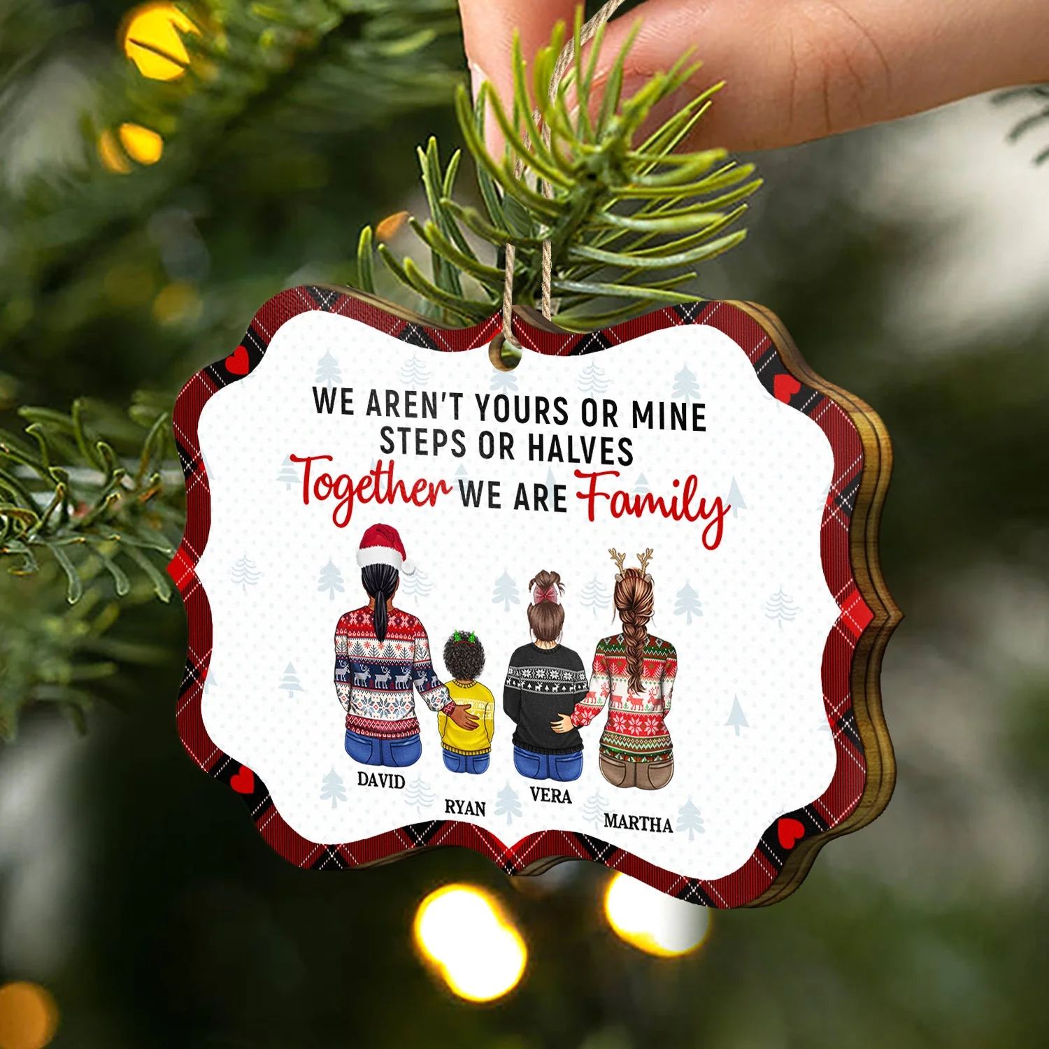 Christmas Blended Family We Aren‘t Yours Or Mine - Gift For Family - Personalized Medallion Wooden Ornament - Image 2