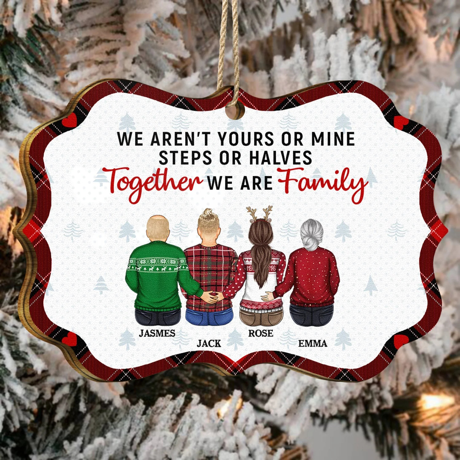 Christmas Blended Family We Aren‘t Yours Or Mine - Gift For Family - Personalized Medallion Wooden Ornament - Image 4