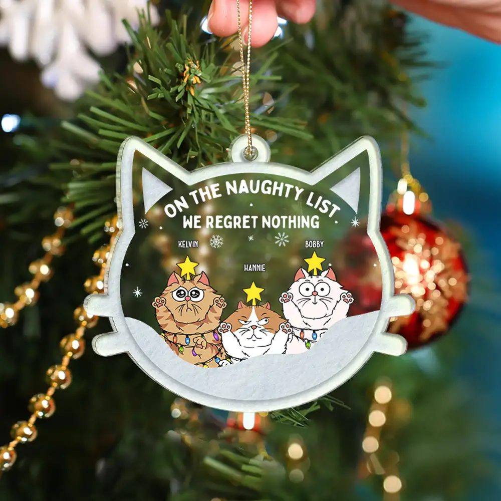 Christmas Cat On The Naughty List We Regret Nothing - Personalized Custom Shaped Acrylic Ornament - Image 4