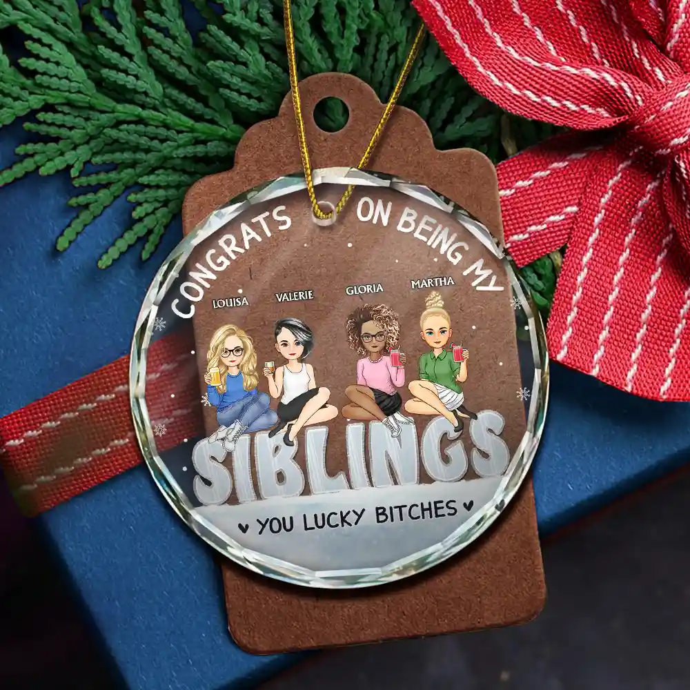 Christmas Congrats On Being My Bestie You Lucky - Personalized Circle Glass Ornament - Image 5