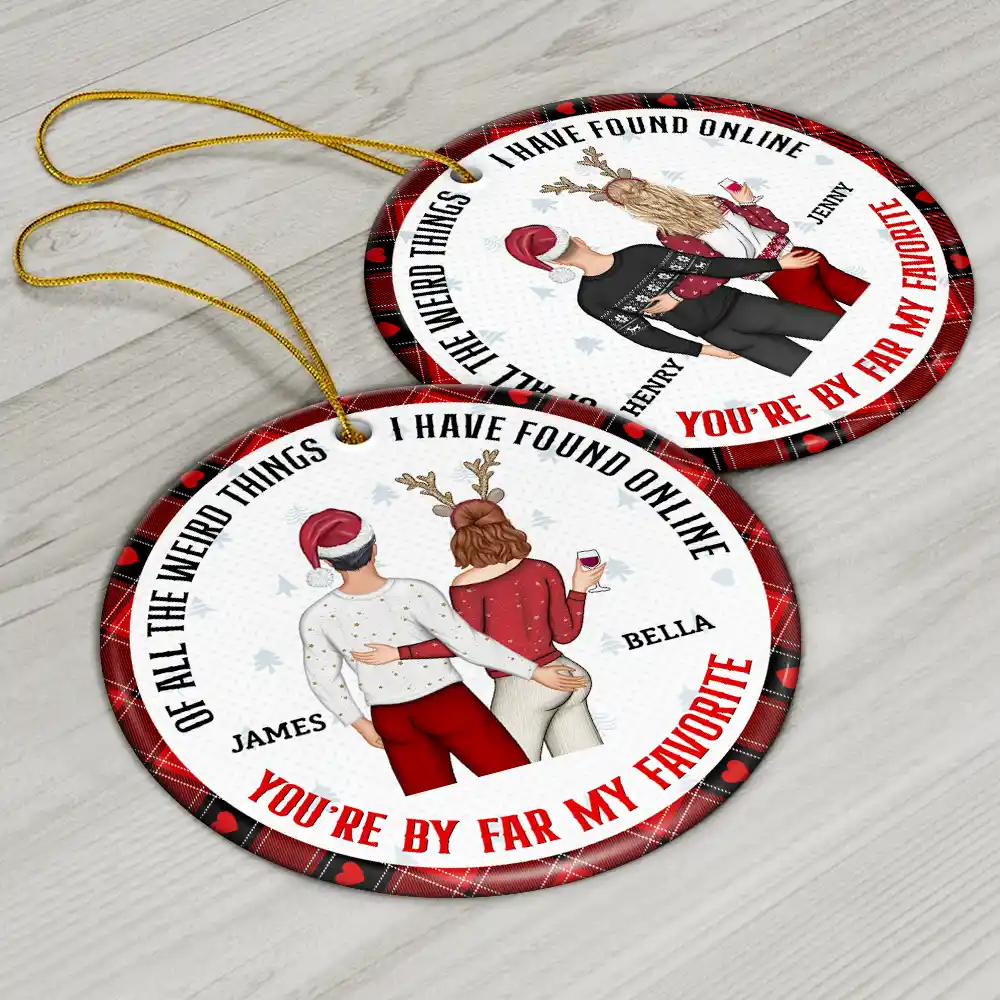 Christmas Couple Back Side You Are My Favorite By Far - Gift For Couples - Personalized Circle Ceramic Ornament - Image 6