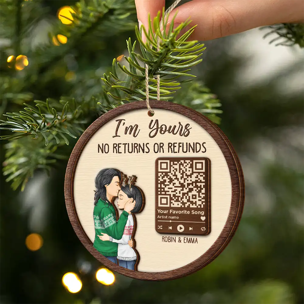 Christmas Couple Song QR Code I'm Yours No Returns - Personalized 2-Layered Wooden Ornament - Image 3