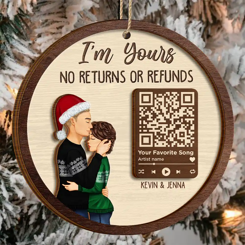Christmas Couple Song QR Code I'm Yours No Returns - Personalized 2-Layered Wooden Ornament - Image 4