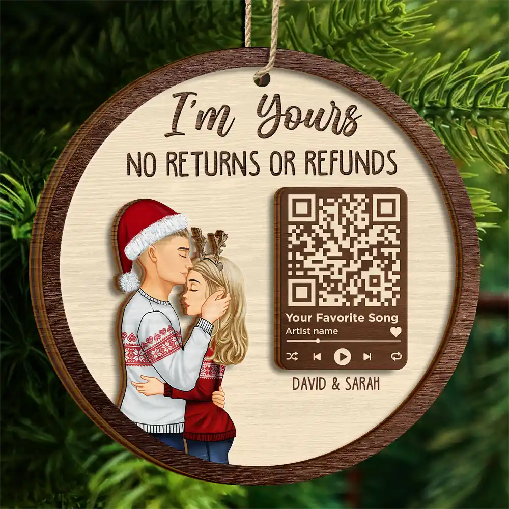 Christmas Couple Song QR Code I'm Yours No Returns - Personalized 2-Layered Wooden Ornament - Image 5