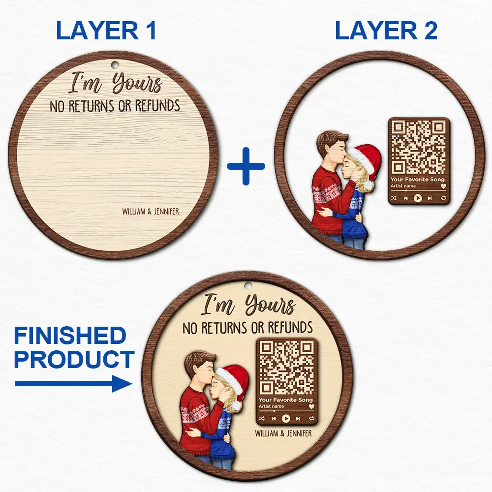 Christmas Couple Song QR Code I'm Yours No Returns - Personalized 2-Layered Wooden Ornament - Image 7