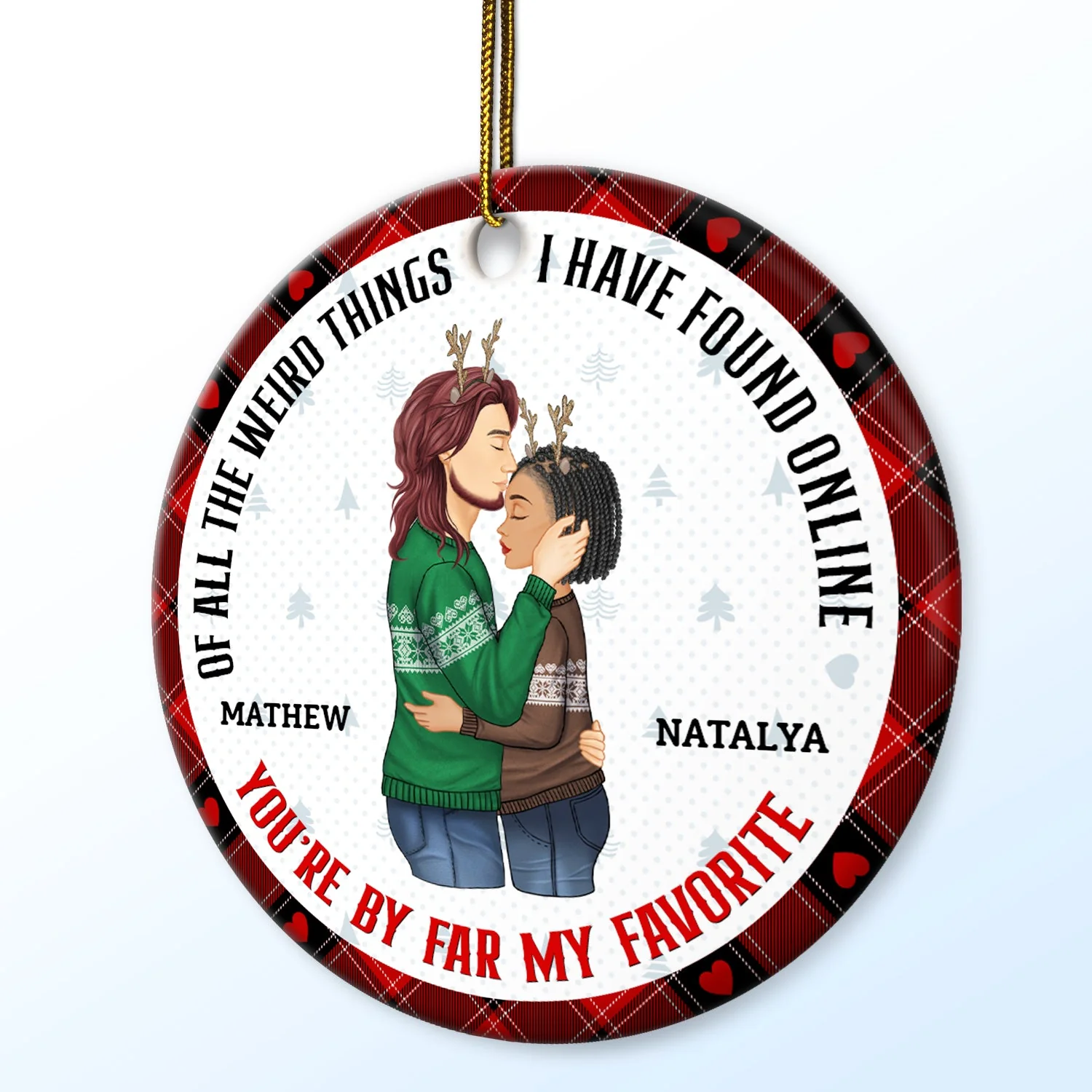 Christmas Couple You Are My Favorite By Far - Gift For Couples - Personalized Circle Ceramic Ornament - Image 2