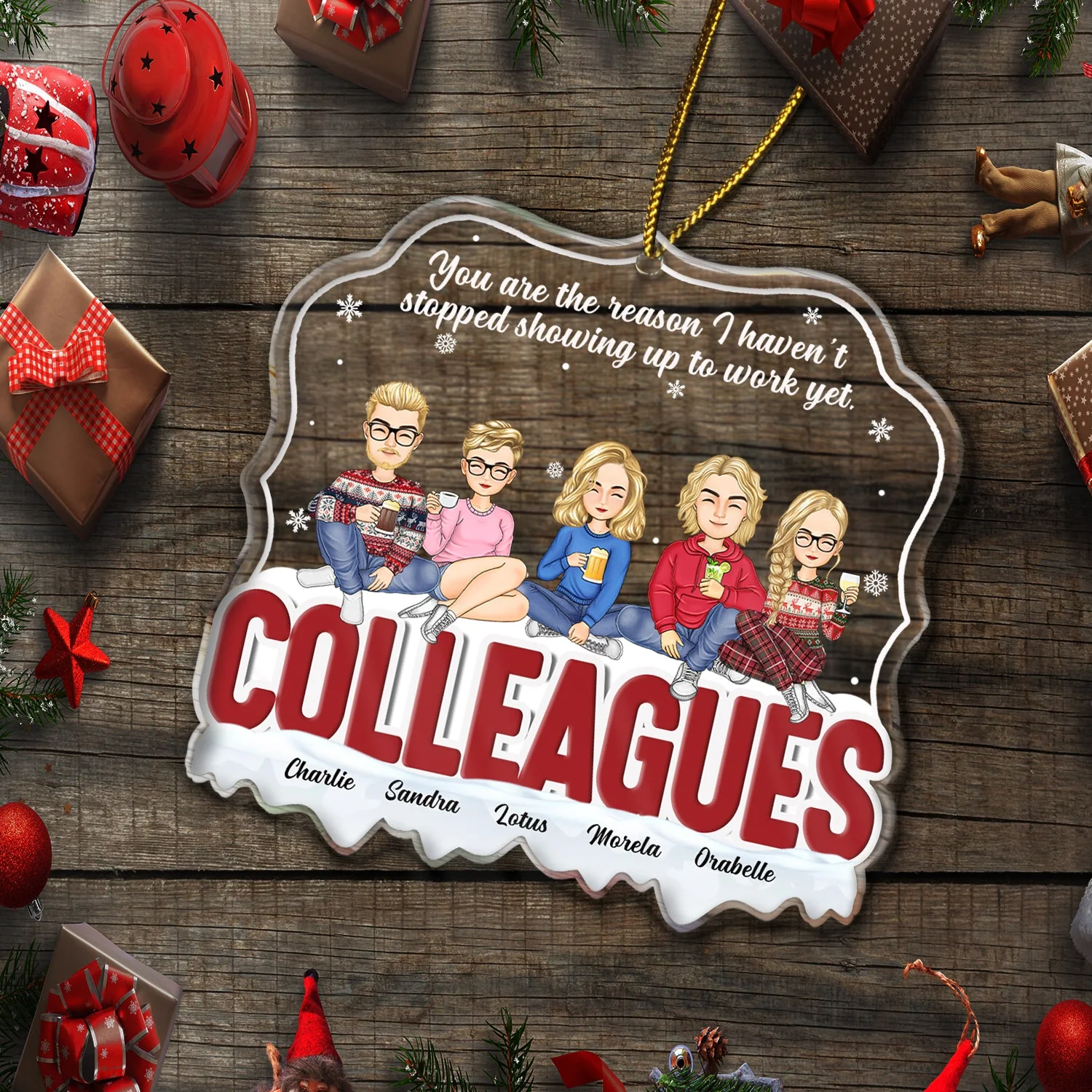 Christmas Coworker You're The Reason I Haven't Stopped - Gift For Coworker - Personalized Custom Shaped Acrylic Ornament - Image 5
