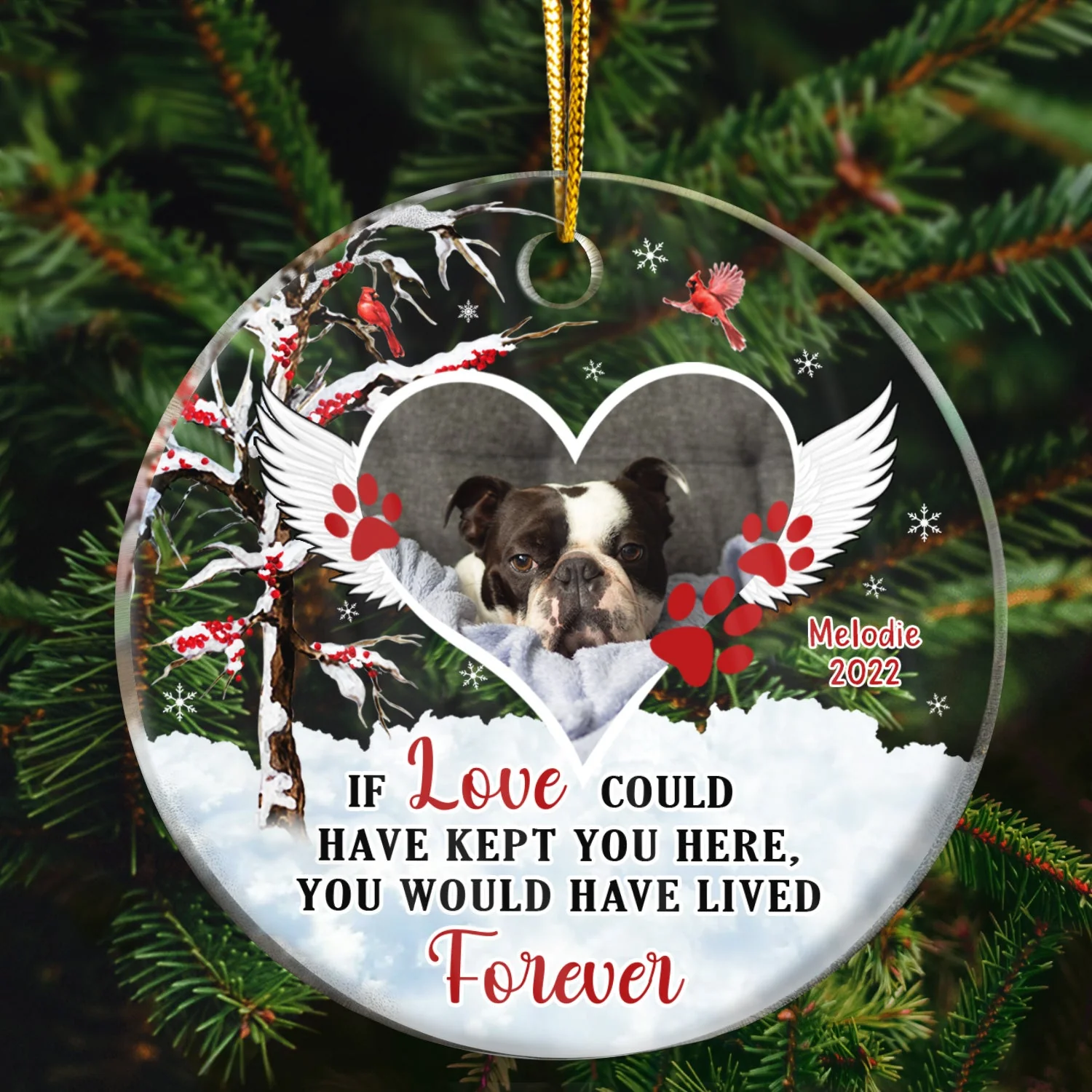Christmas Custom Photo Memorial Pet Lovers If Love Could Have Kept You - Personalized Custom Circle Acrylic Ornament - Image 2