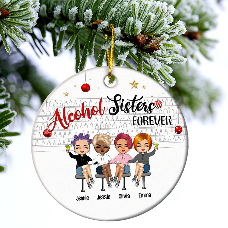 Christmas Drinking Besties Wine Sisters Forever - Personalized Custom Circle Ceramic Ornament - Image 3