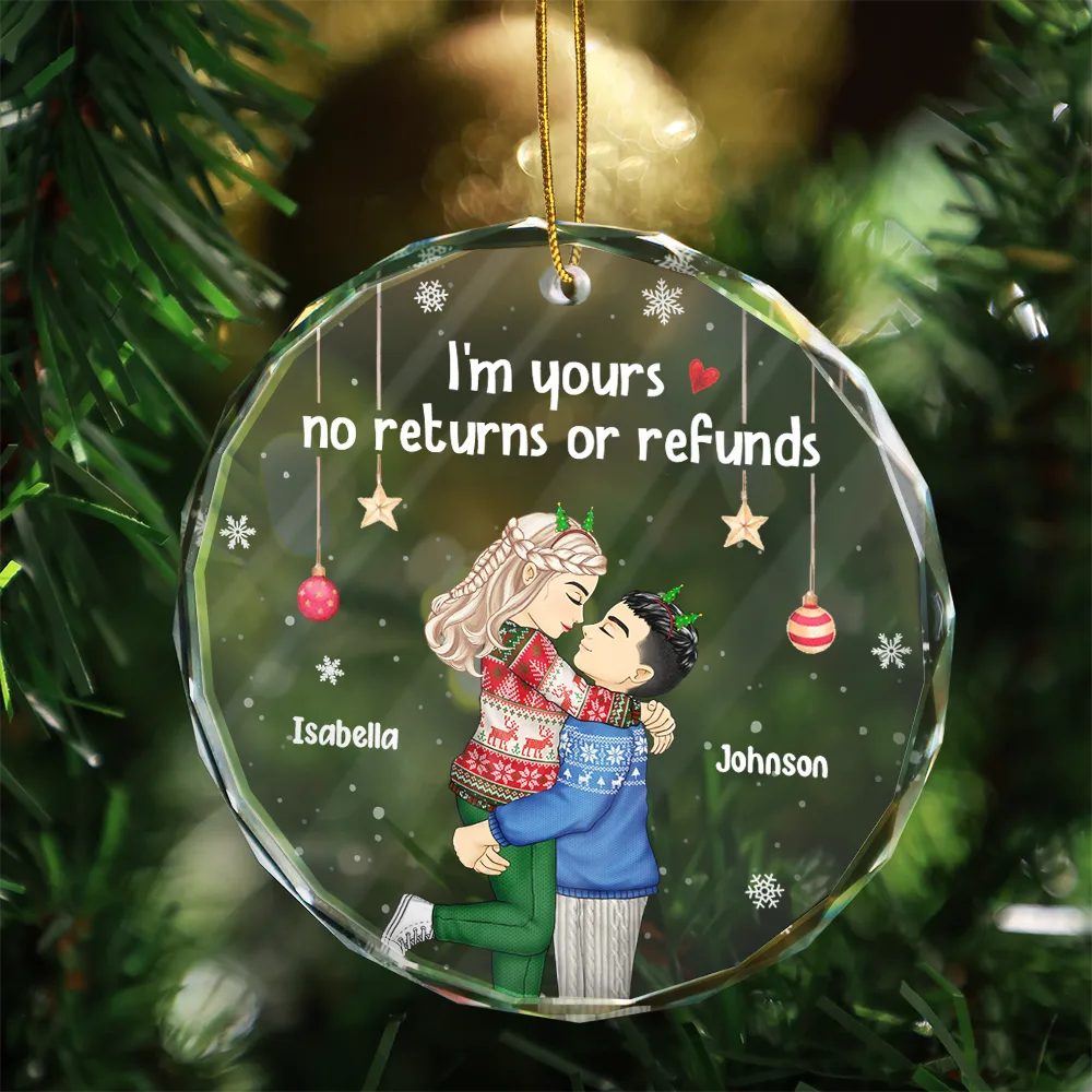Christmas Kissing Couple I'm Yours No Returns - Personalized Glass Ornament - Image 3