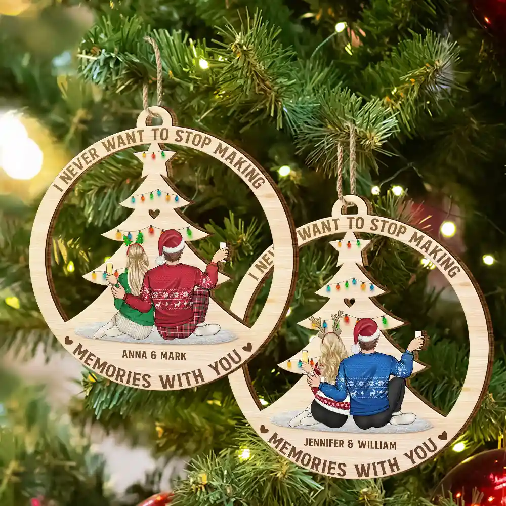 Christmas Never Stop Making Memories With You - Personalized Wooden Cutout Ornament - Image 6