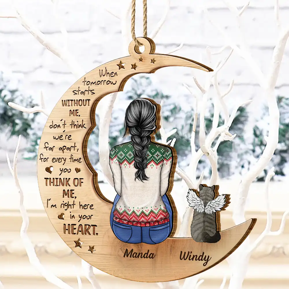 Christmas Pet Memorial When Tomorrow Starts Without Me - Personalized Wooden Cutout Ornament - Image 4