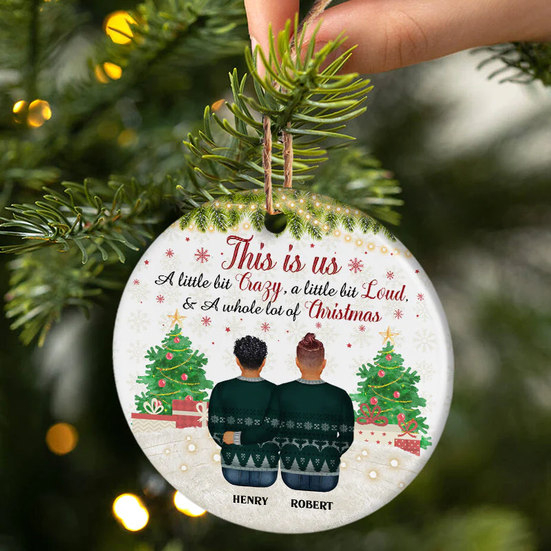 Christmas Pride Couple This Is Us - Personalized Custom Circle Ceramic Ornament - Image 2