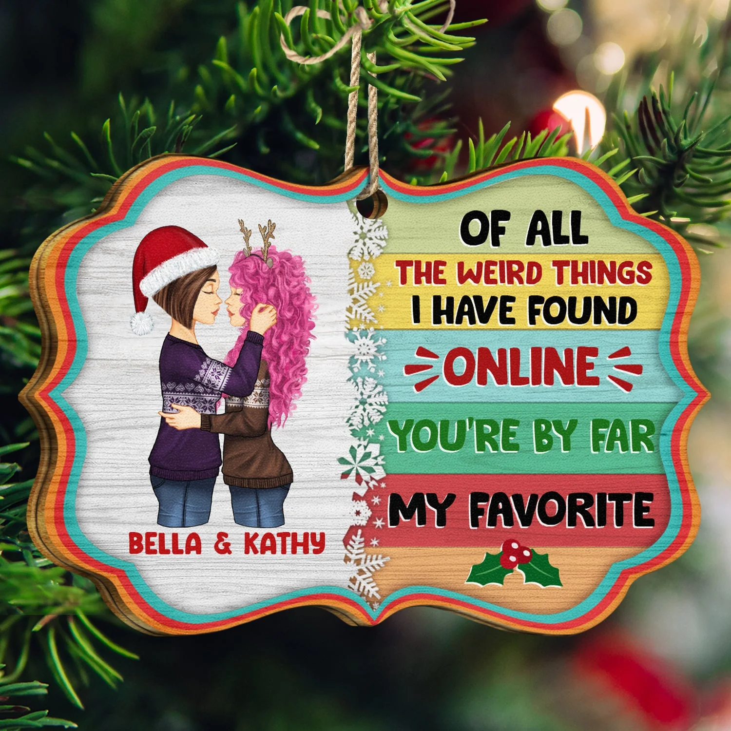 Christmas Side View You Are By Far My Favorite - Gift For Couples - Personalized Medallion Wooden Ornament - Image 3