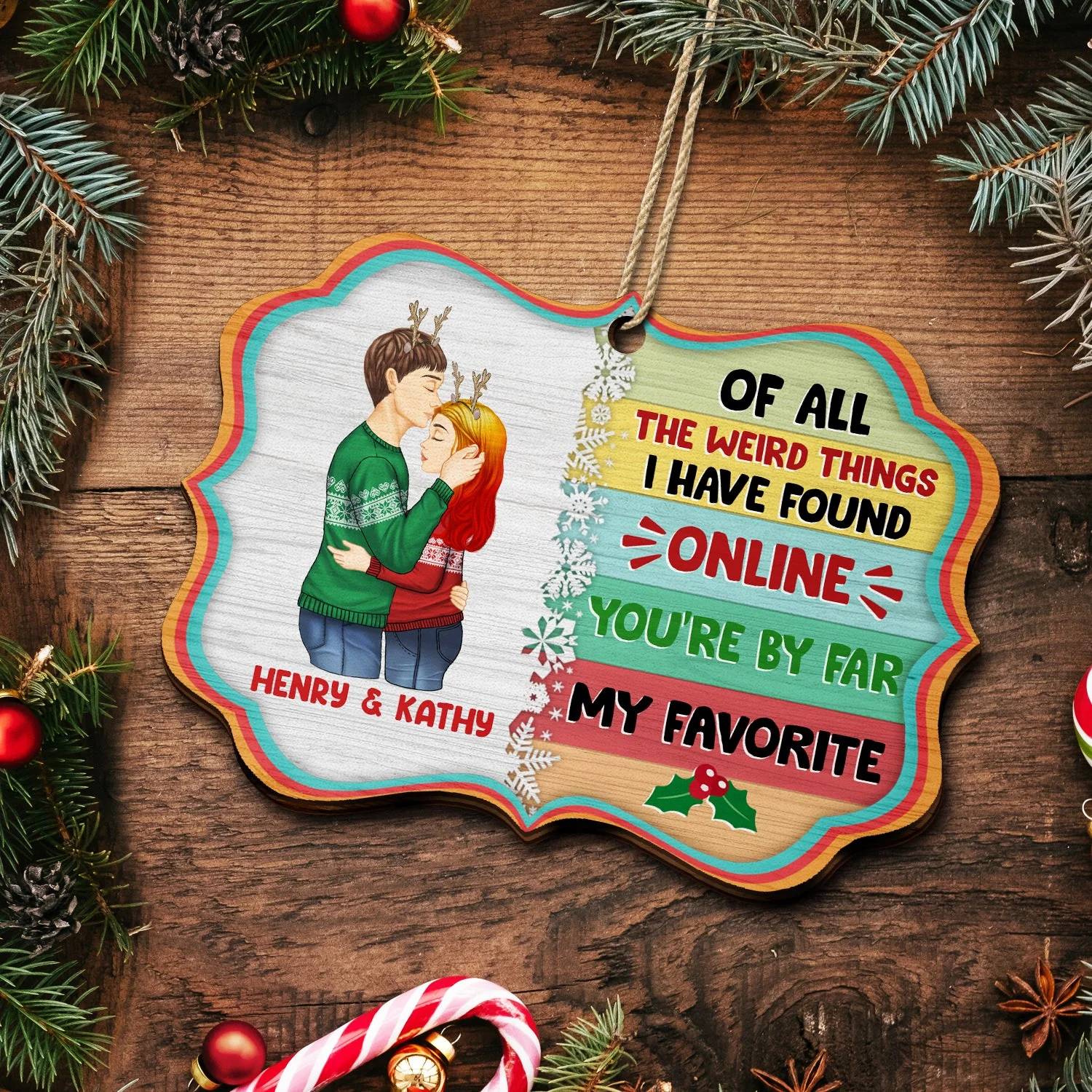 Christmas Side View You Are By Far My Favorite - Gift For Couples - Personalized Medallion Wooden Ornament - Image 5