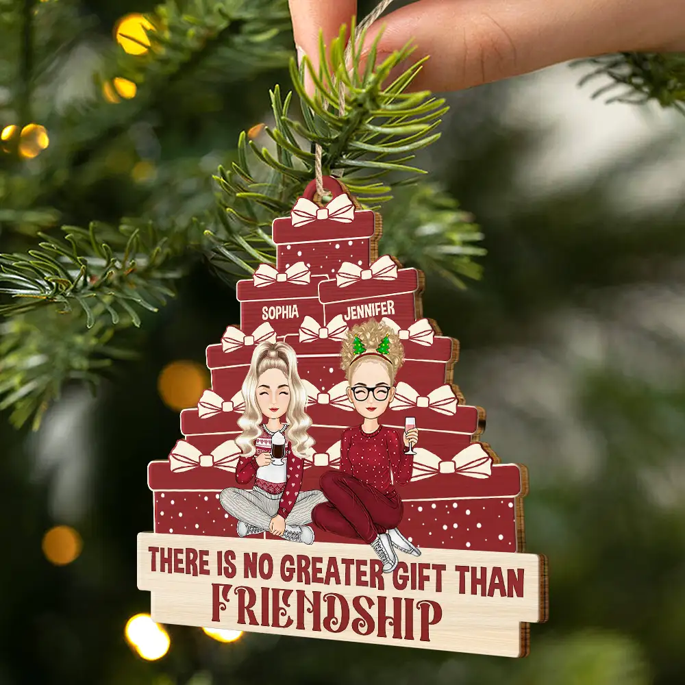 Christmas Sister Bestie There's No Greater Gift - Personalized Wooden Cutout Ornament - Image 2