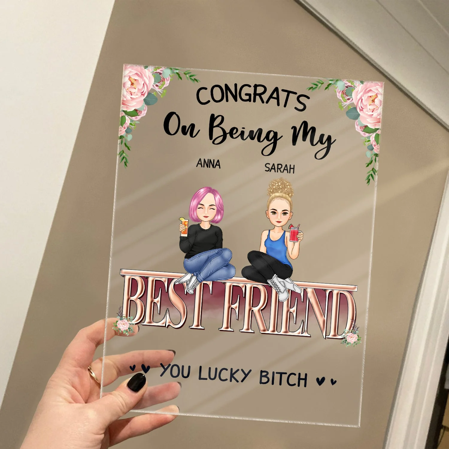 Congrats On Being My Besties - Gift For Besite - Personalized Vertical Rectangle Acrylic Plaque - Image 4