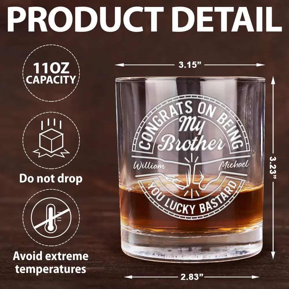 Congrats On Being My Brother You Lucky Man - Personalized Whiskey Glass - Image 5