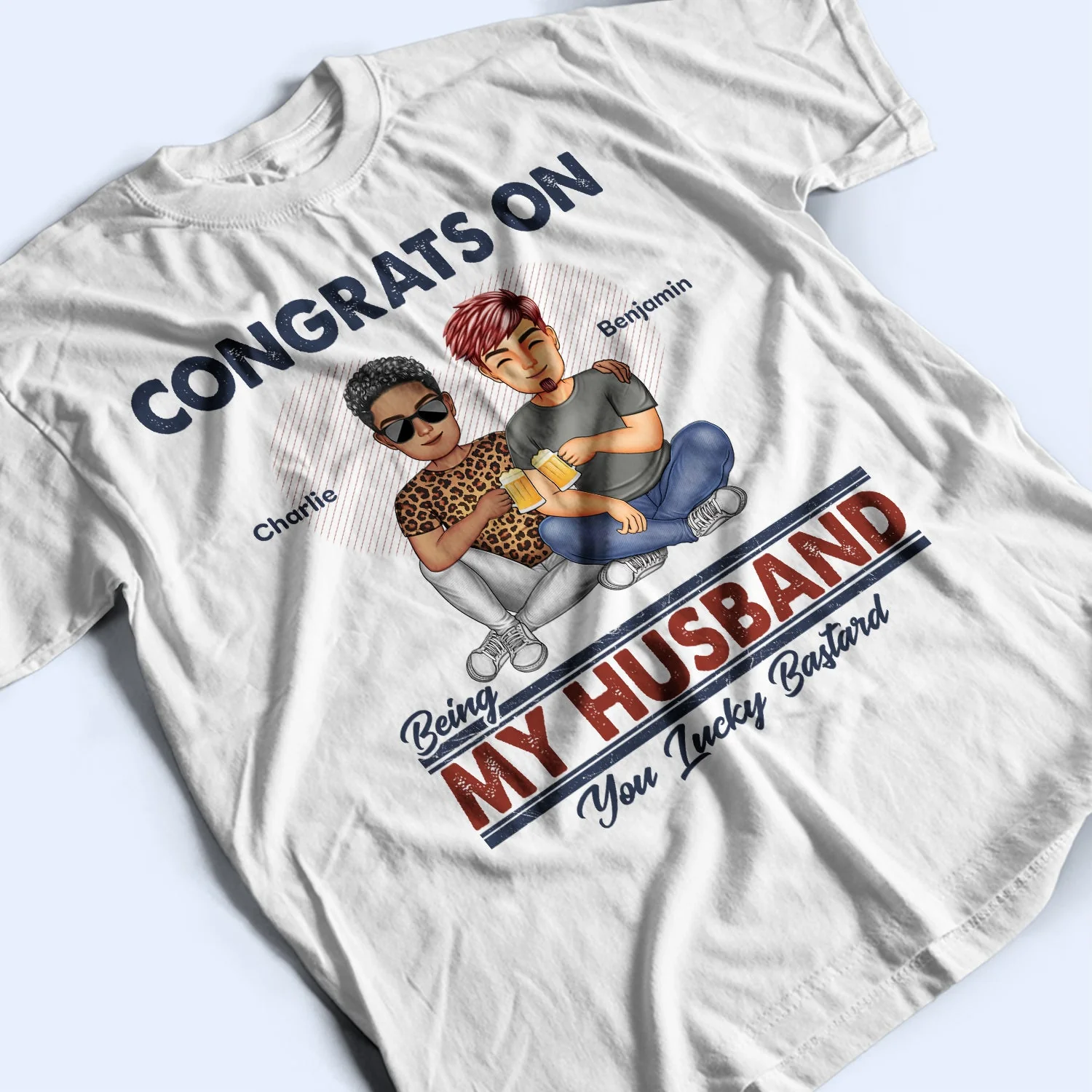 Congrats On Being My Husband - Loving Gift For Couples - Personalized Custom T Shirt - Image 3