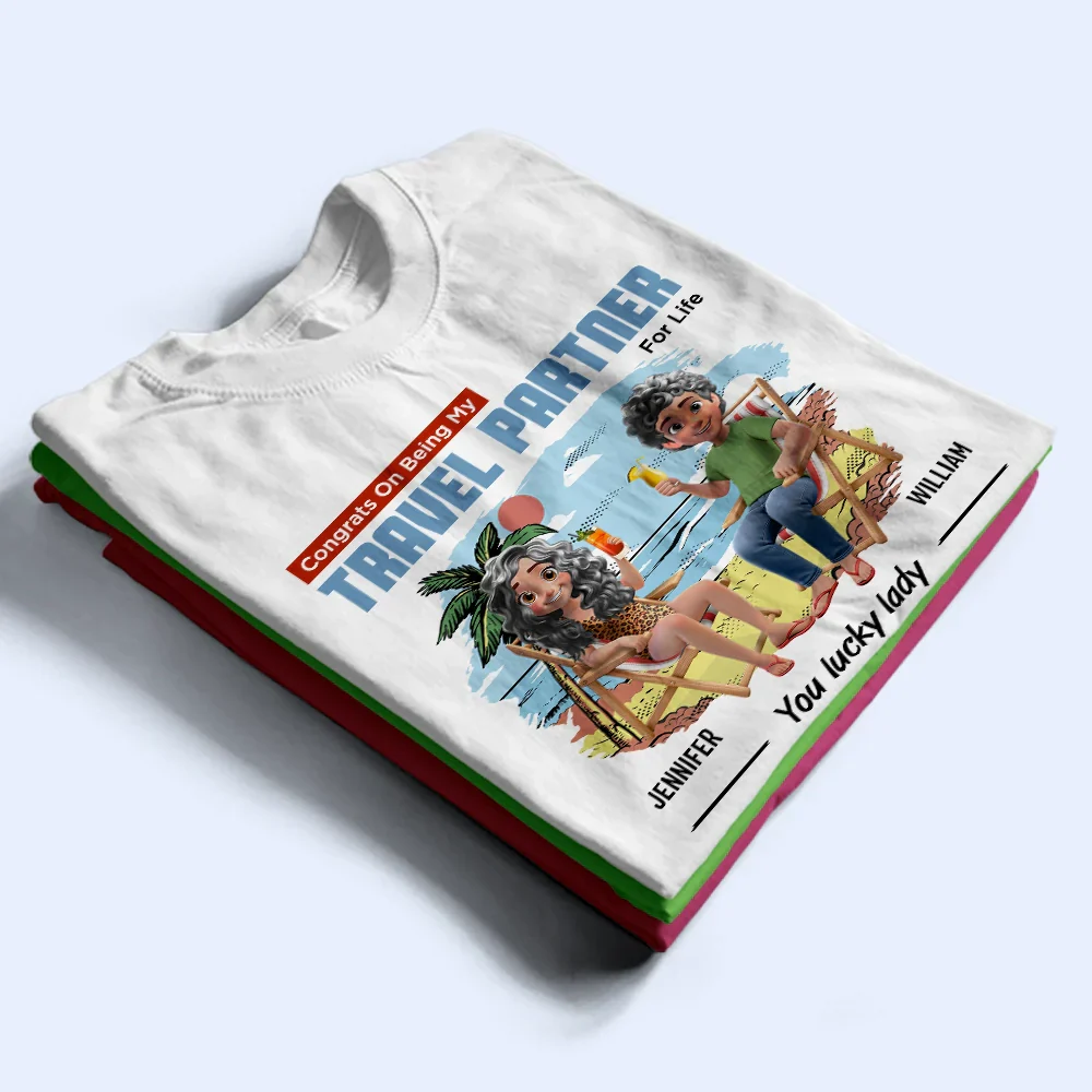 Congrats On Being My Travel Partner For Life - Personalized T Shirt - Image 2