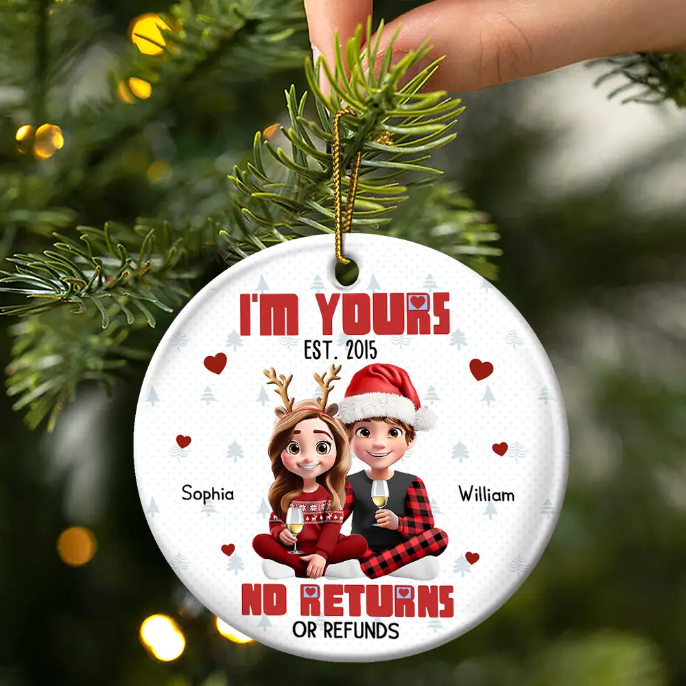 Couple 3D Effect I'm Yours No Returns - Personalized Circle Ceramic Ornament - Image 3