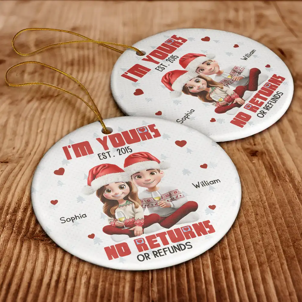 Couple 3D Effect I'm Yours No Returns - Personalized Circle Ceramic Ornament - Image 6