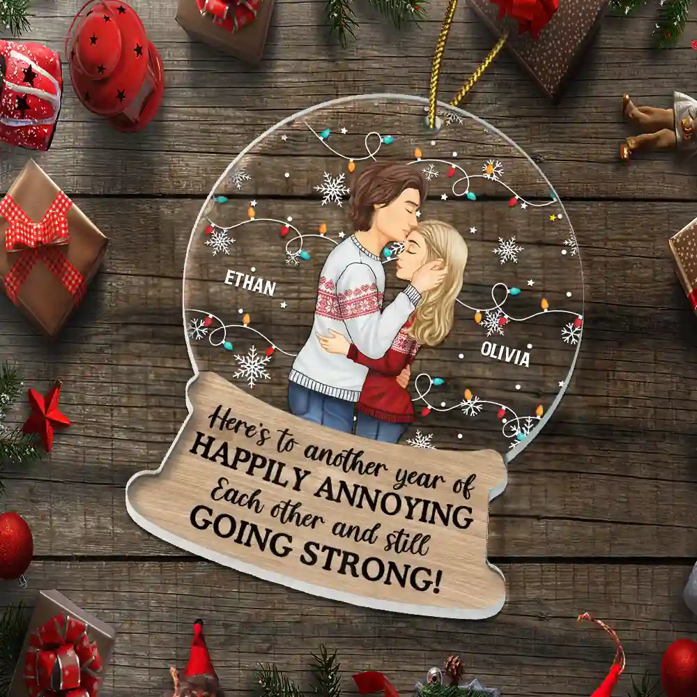Couple Here's To Another Year Of Happily Annoying Each Other - Personalized Custom Shaped Acrylic Ornament - Image 5