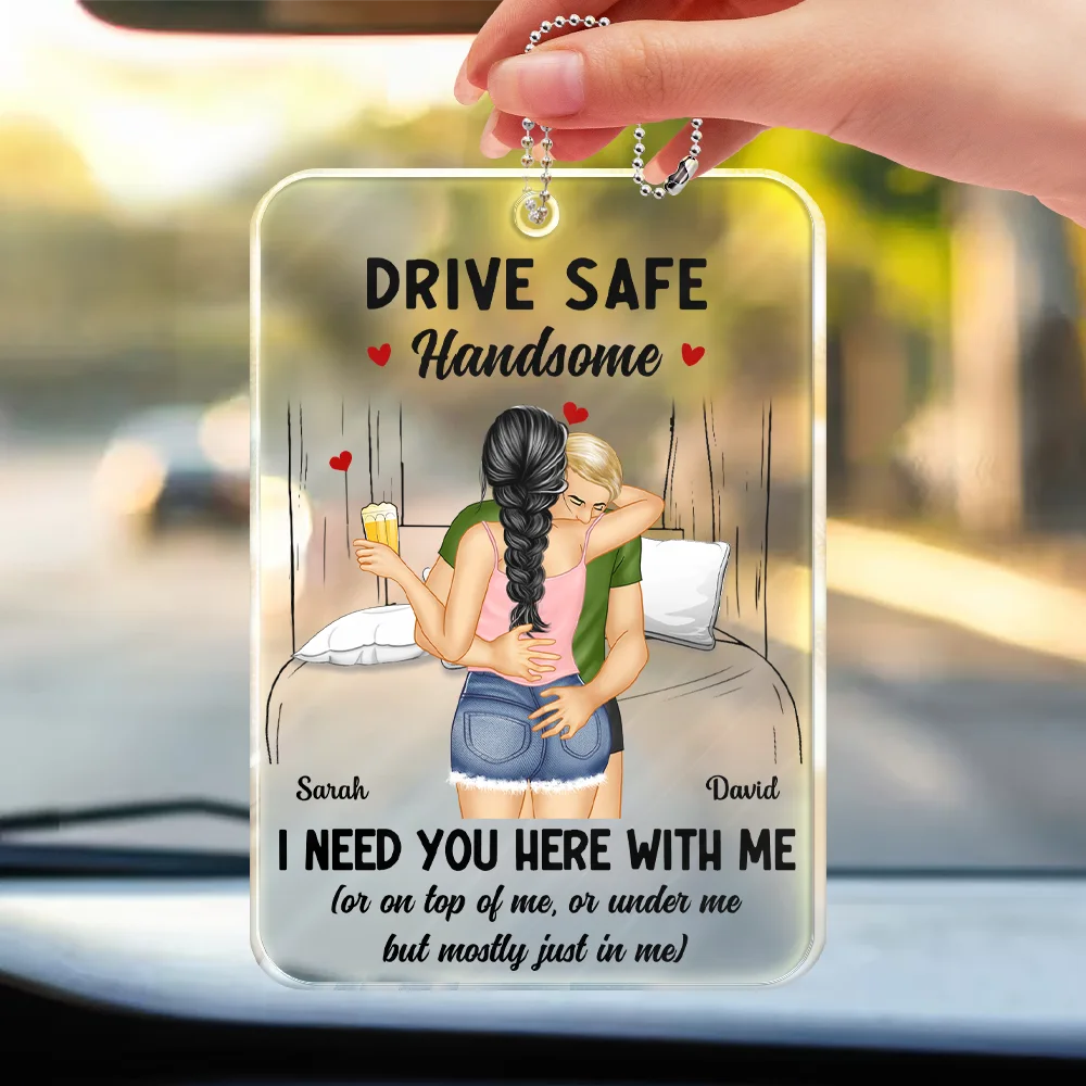 Couple Hugging Drive Safe Handsome - Personalized Acrylic Car Hanger - Image 3