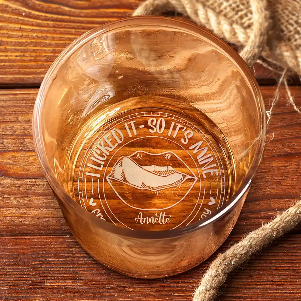 Couple I Licked It So It's Mine Husband Wife - Personalized Engraved Whiskey Glass - Image 3