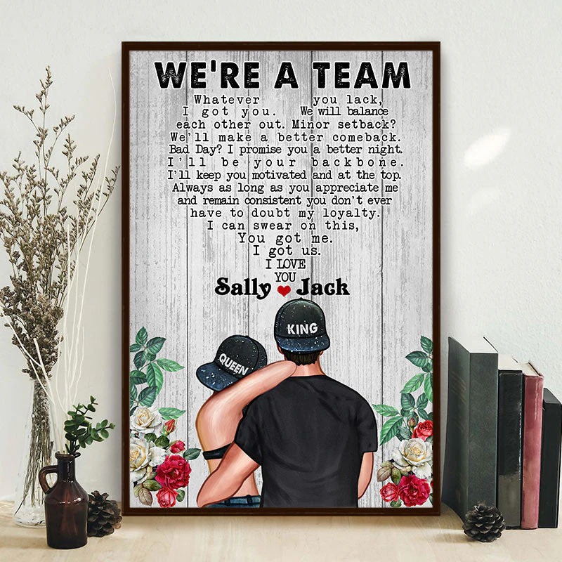 Couple King Queen Rose We're A Team Custom Poster - Image 2