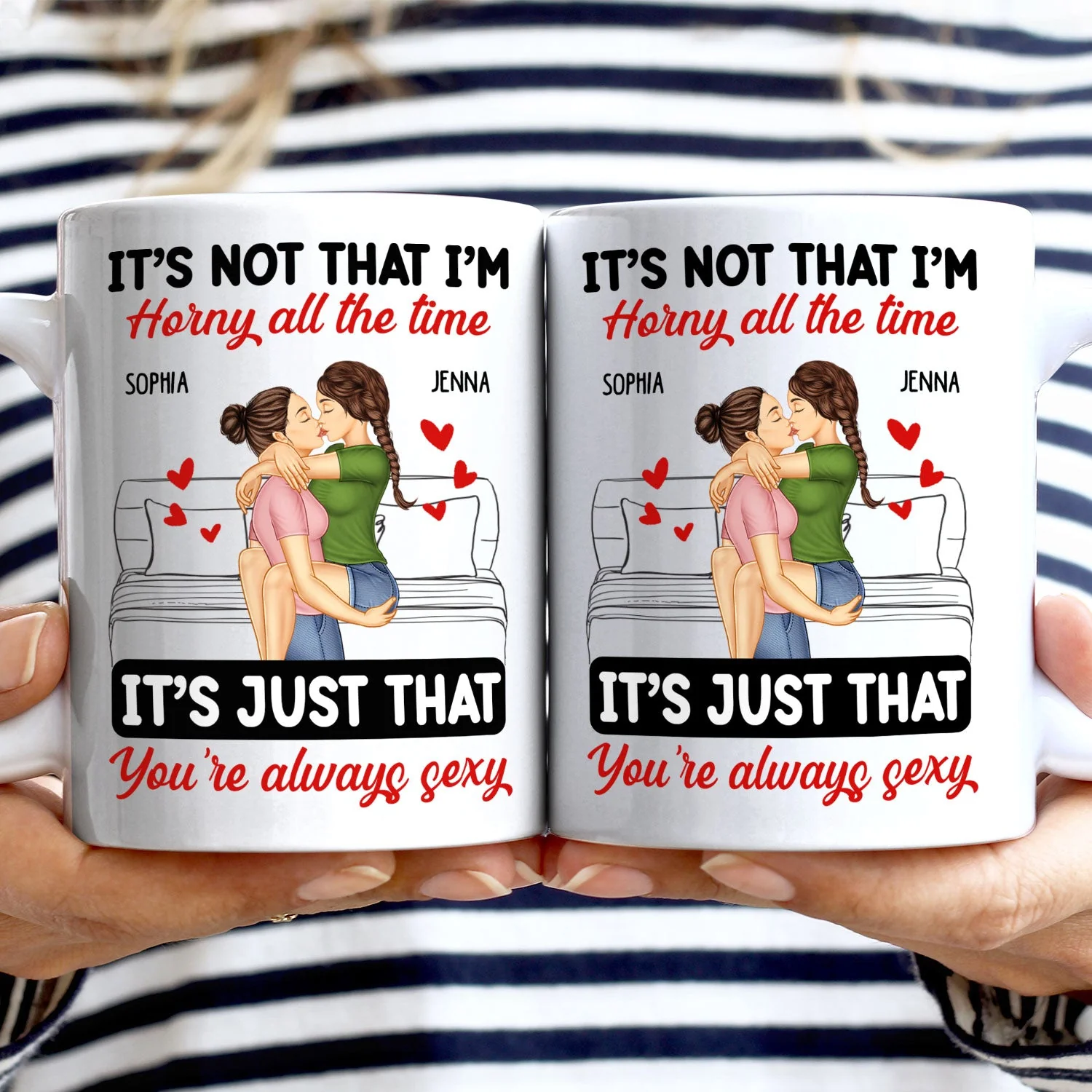 Couple Kissing & Hugging It's Just You Always Sexy - Gift For Couples - Personalized Mug - Image 3