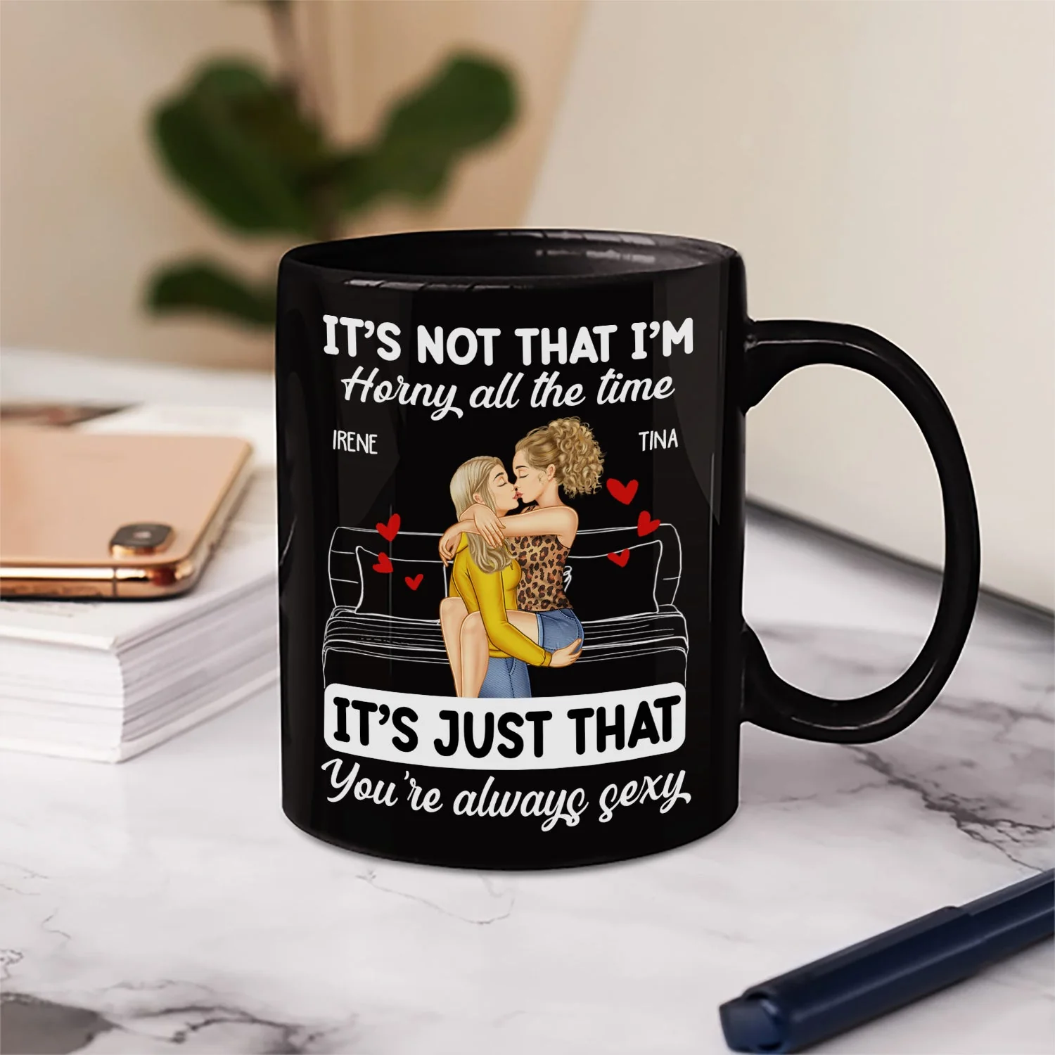 Couple Kissing & Hugging It's Just You Always Sexy - Gift For Couples - Personalized Mug - Image 6