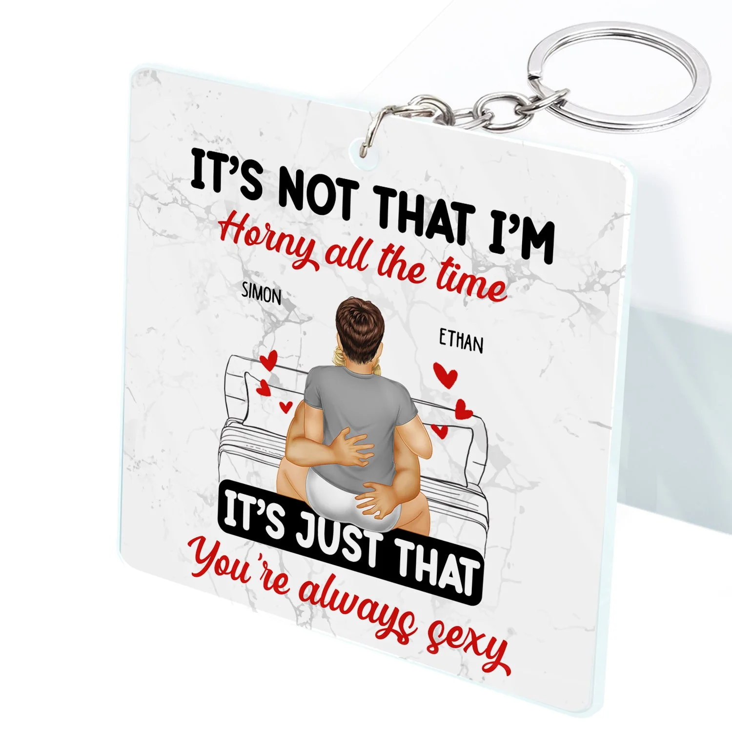 Couple Kissing It's Just You Always Sexy - Gift For Couples - Personalized Acrylic Keychain - Image 2