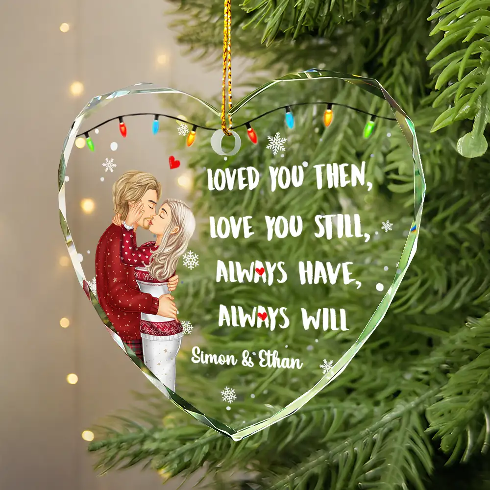 Couple Loved You Then Love You Still - Personalized Heart Shaped Glass Ornament - Image 2