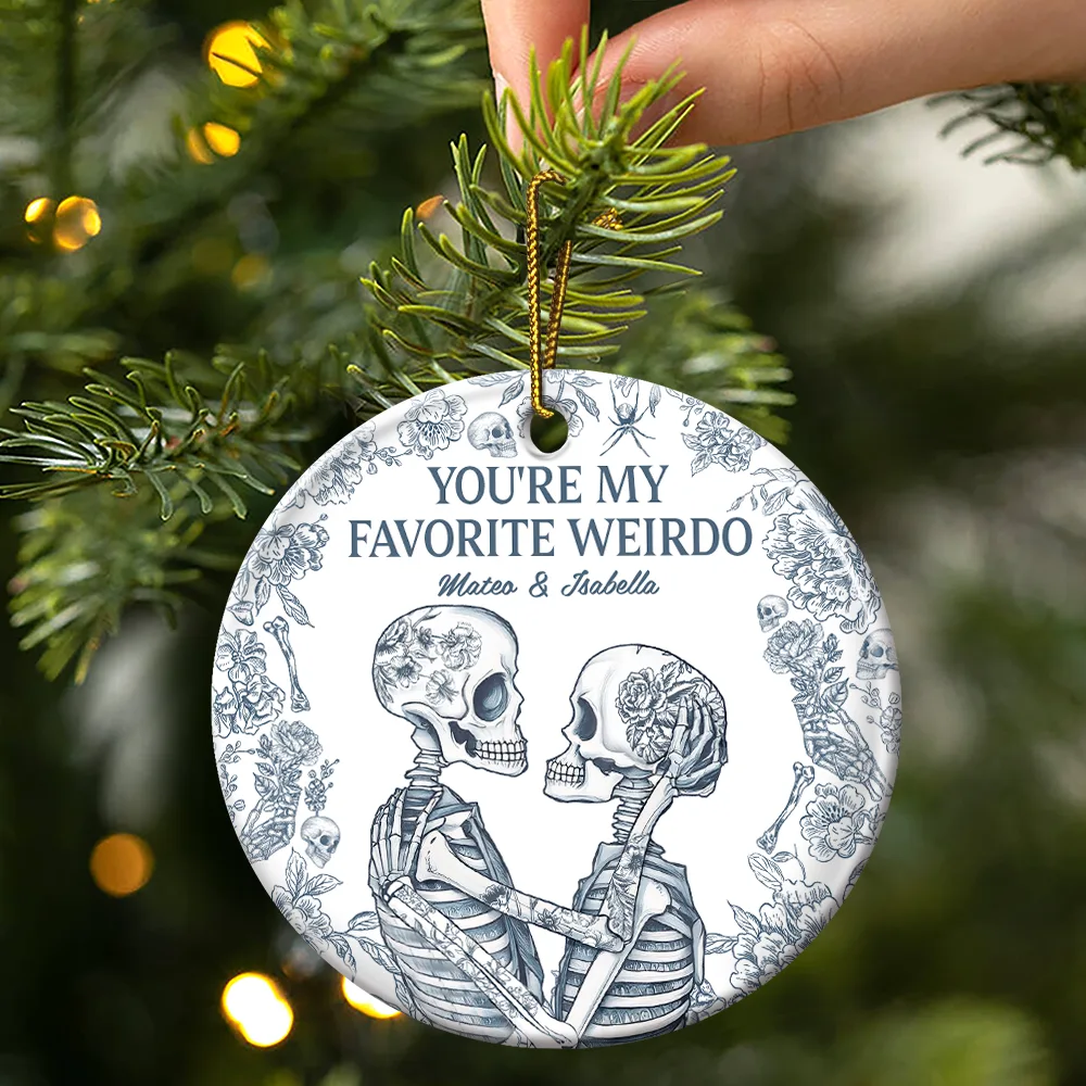 Couple Skeleton Toile Design You Are My Favorite Weirdo - Personalized Circle Ceramic Ornament - Image 3