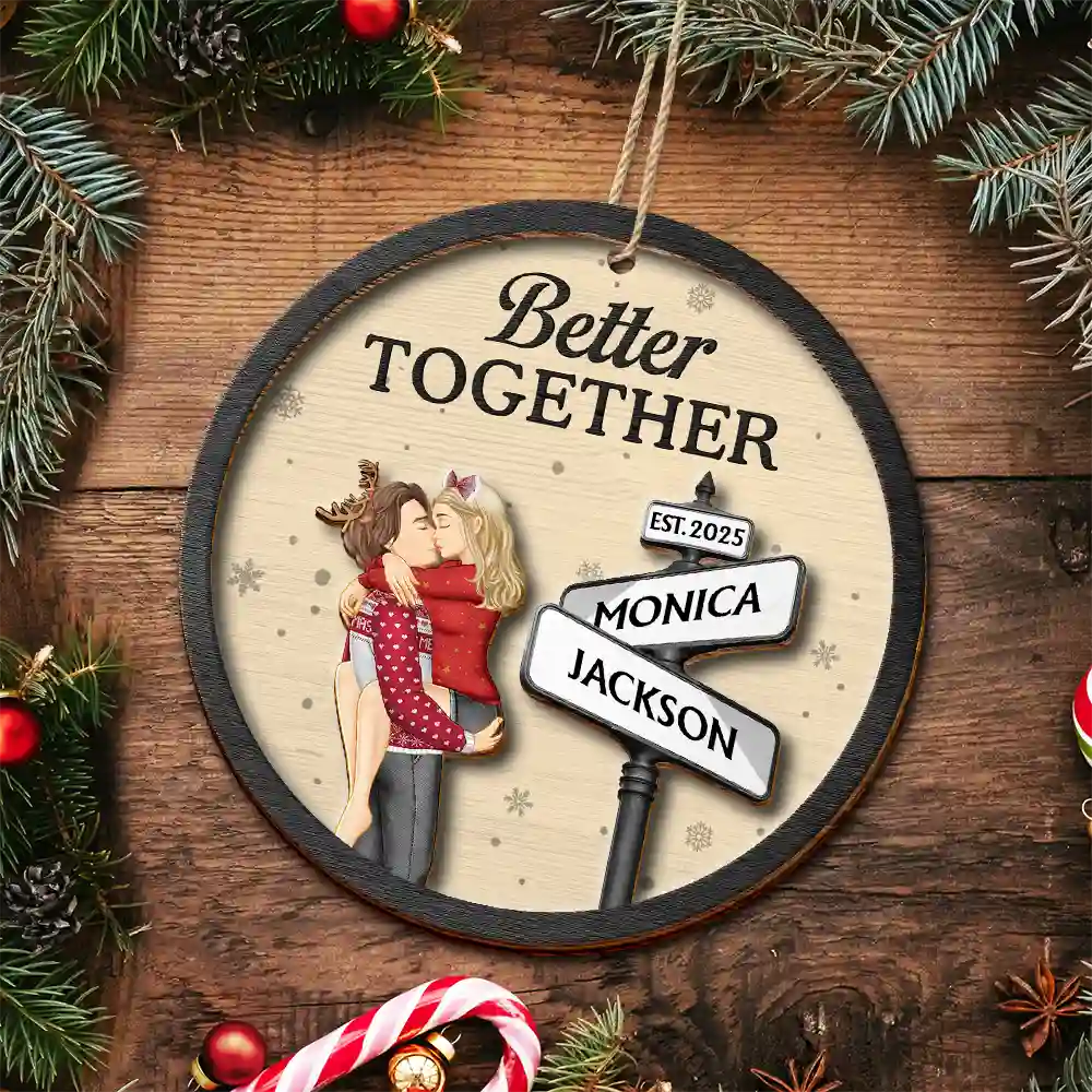 Couple Street Sign God Gave Me You Better Together - Personalized 2-Layered Wooden Ornament - Image 4