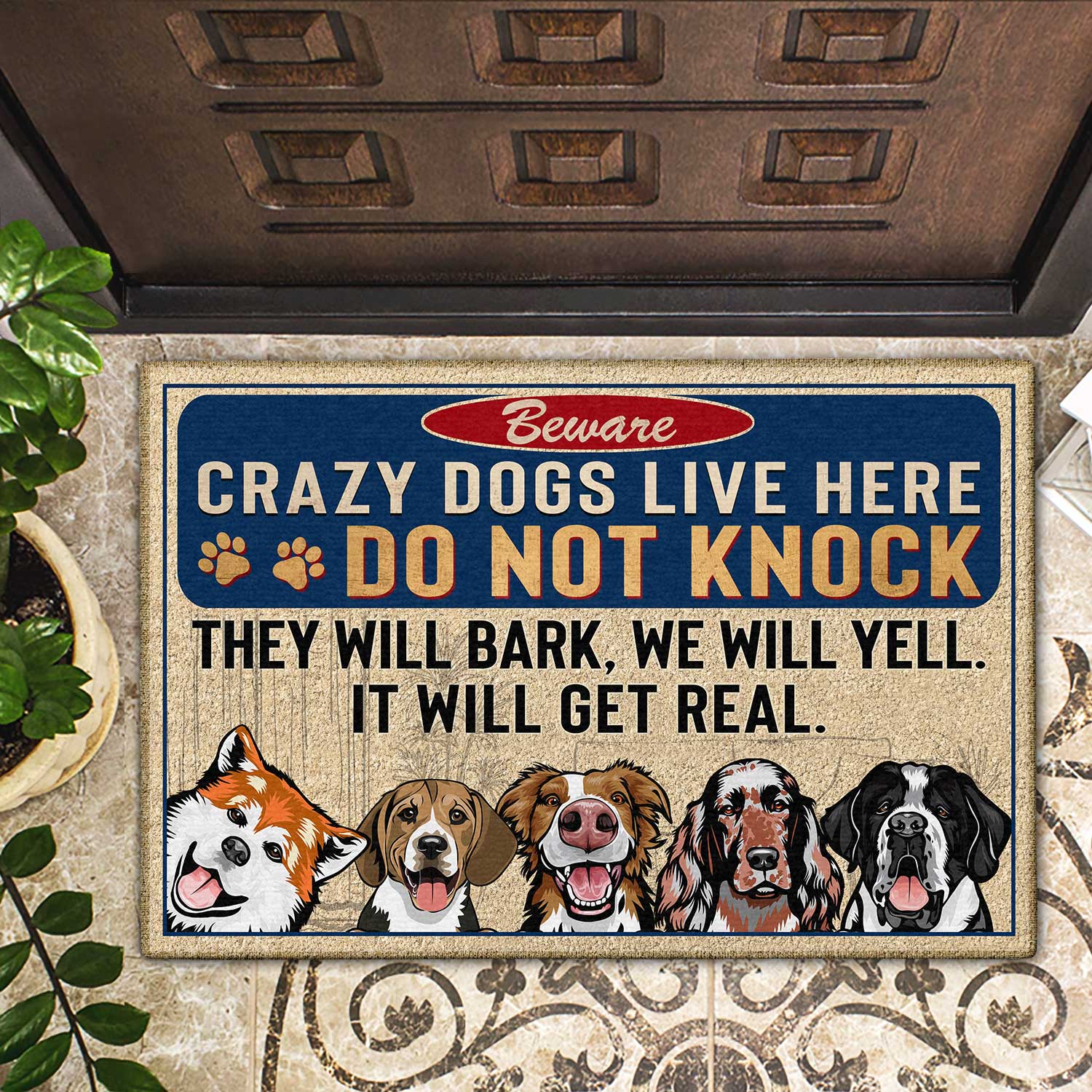 Crazy Dogs Live Here Do Not Knock - Birthday, Loving, Funny, Home Decor Gift For Dog Mom, Dad, Pet Lover - Personalized Custom Doormat - Image 2