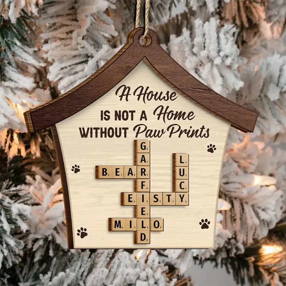 Crossword A House Is Not A Home Without Paw Prints - Personalized 2-Layered Wooden Ornament - Image 4