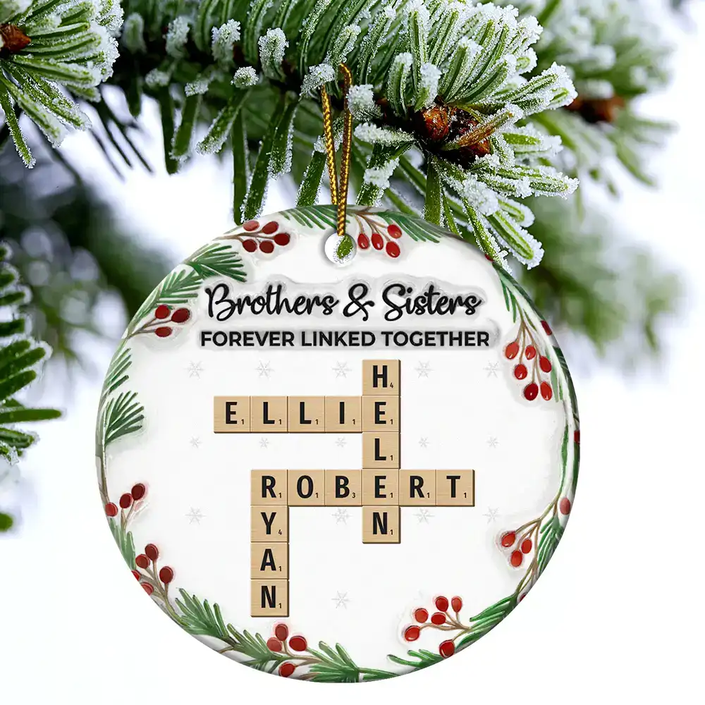 Crossword Brothers & Sisters Forever Linked Together 3D Inflated Effect - Personalized Circle Ceramic Ornament - Image 5