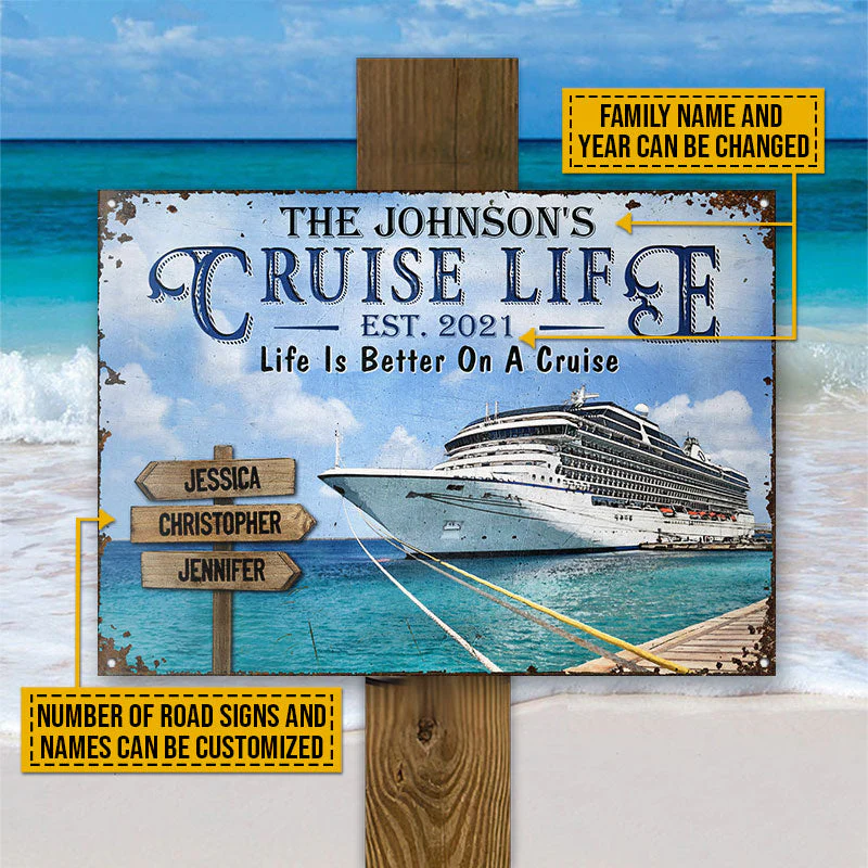 Cruise Life Is Better Road Signs Custom Classic Metal Signs - Image 3