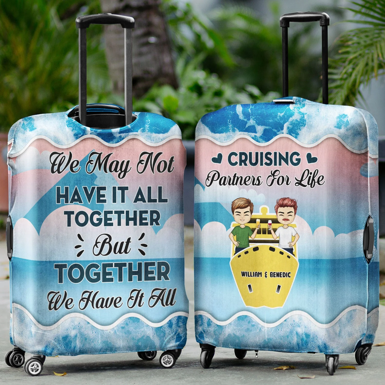 Cruising Couple Together We Have It All - Personalized Custom Luggage Cover - Image 2