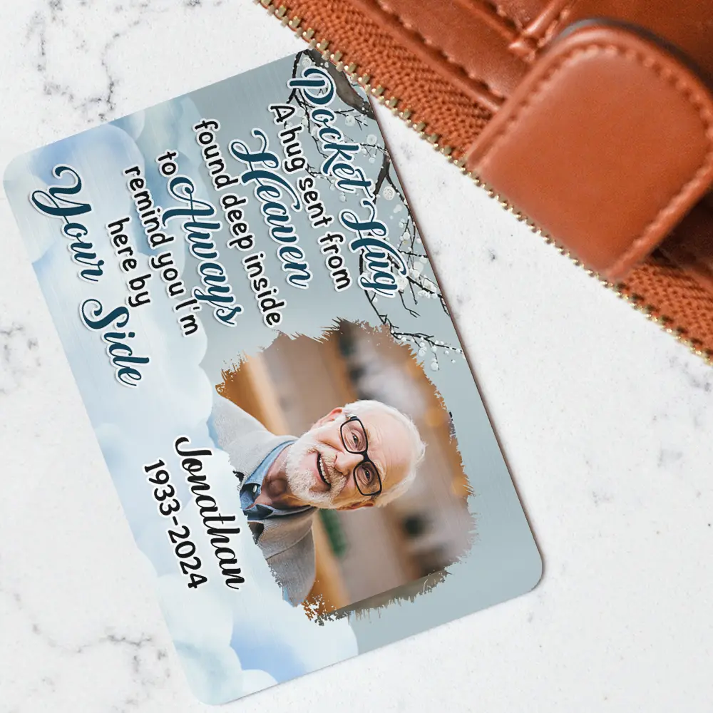 Custom Photo A Hug Send From Heaven - Personalized Aluminum Wallet Card - Image 3