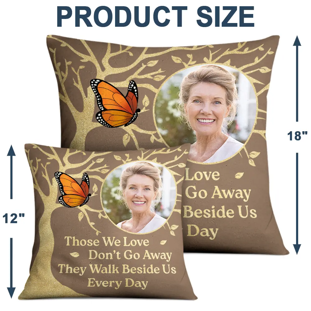 Custom Photo Although You Cannot See Me Memorial - Personalized Pillow - Image 4