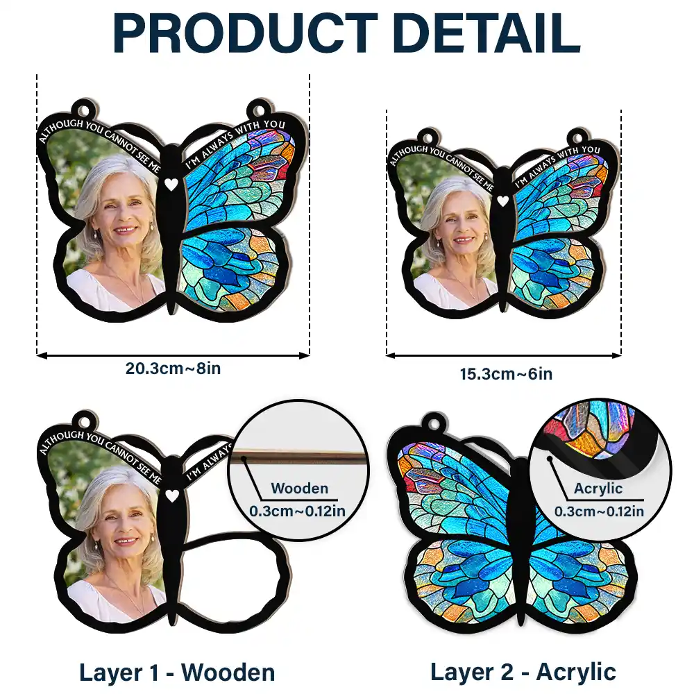Custom Photo Although You Cannot See Me Memorial - Personalized Window Hanging Suncatcher Ornament - Image 5