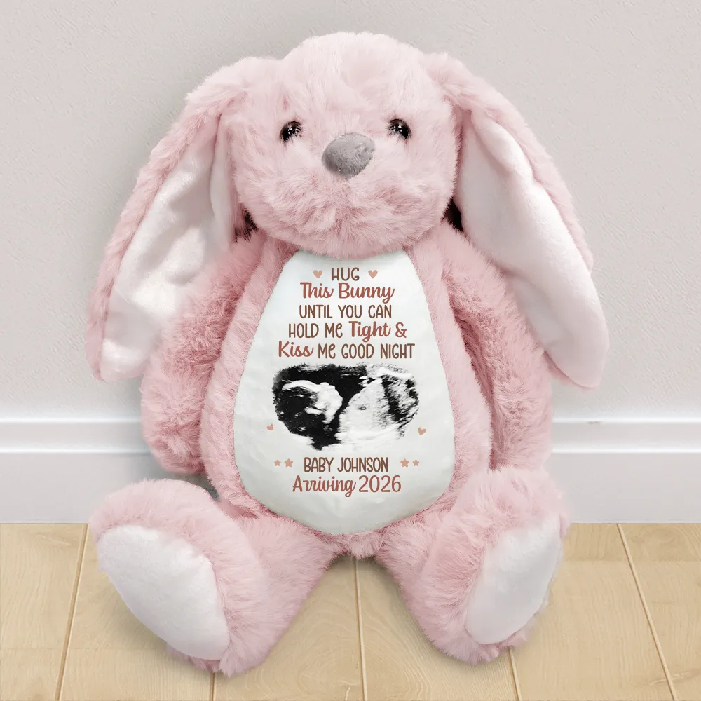 Custom Photo Baby Expecting Hug This Bunny Untill You Can Hold Me Tight - Personalized Soft Toy Bunny - Image 2